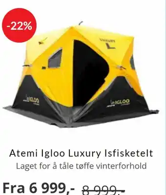 Skitt Fiske Atemi Igloo Luxury Isfisketelt tilbud