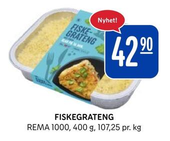 Rema 1000 Fiskegrateng tilbud