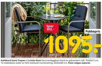 Rusta Kafébord saint tropez + 2 stoler rom tilbud