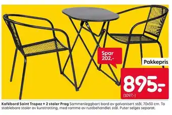 Rusta Kafébord saint tropez + 2 stoler prag tilbud