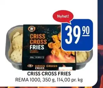 Rema 1000 CRISS CROSS FRIES Rema 1000 350g tilbud