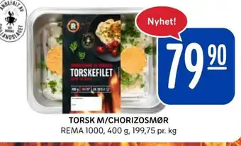 Rema 1000 TORSK M/CHORIZOSMØR REMA 1000, 400 g tilbud