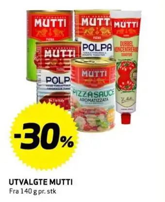Bunnpris UTVALGTE MUTTI Fra 140 g tilbud
