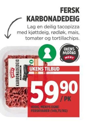 Meny FERSK KARBONADEDEIG tilbud
