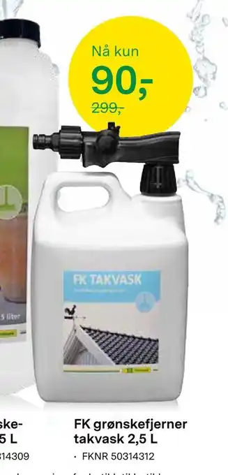 Felleskjøpet Fk grønskefjerner takvask 2,5 l tilbud