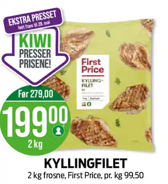 Kiwi KYLLINGFILET 2 kg frosne, First Price tilbud
