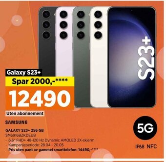 POWER SAMSUNG GALAXY S23+ 256 GB SMS916BZKDEUB tilbud