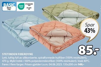 JYSK STETINDEN FIBERDYNE tilbud