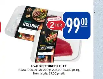 Rema 1000 Hvalbiff/tunfisk filet tilbud