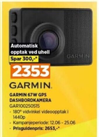 POWER GARMIN 67W GPS DASHBORDKAMERA tilbud