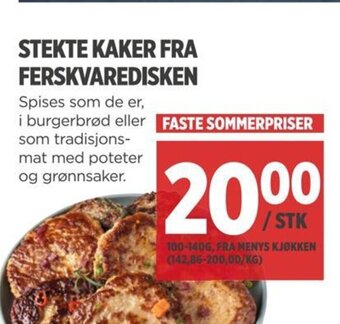 Meny STEKTE KAKER FRA FERSKVAREDISKEN tilbud