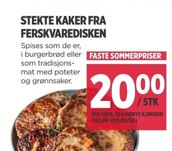 Meny STEKTE KAKER FRA FERSKVAREDISKEN tilbud