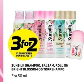 Bunnpris SUNSILK SHAMPOO, BALSAM, ROLL ON BRIGHT BLOSSOM OG TØRRSHAMPO tilbud