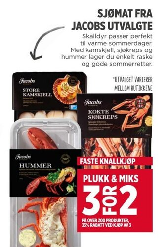 Meny SJØMAT FRA JACOBS UTVALGTE tilbud