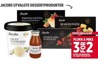 Meny JACOBS UTVALGTE DESSERTPRODUKTER tilbud