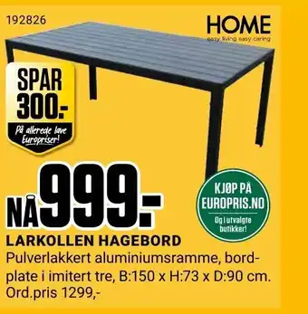 Europris LARKOLLEN HAGEBORD tilbud