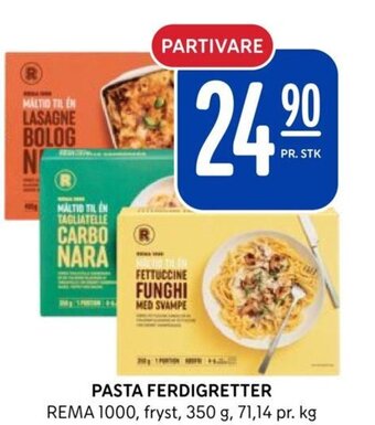 Rema 1000 PASTA FERDIGRETTER tilbud