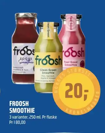 Froosh smoothie