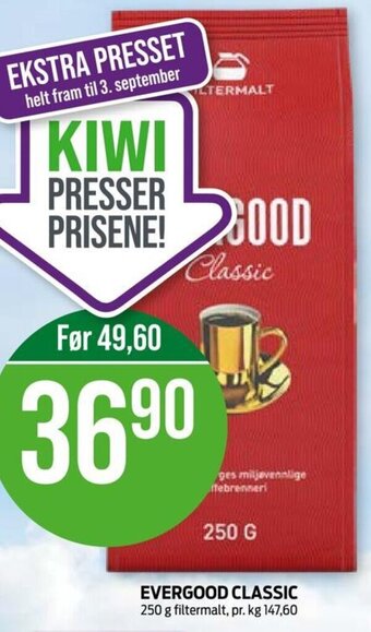 Kiwi EVERGOOD CLASSIC 250 g filtermalt tilbud