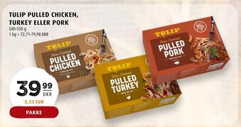 Scandinavian Park Tulip pulled chicken, turkey eller pork tilbud