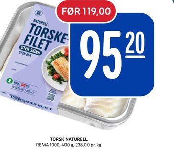 Rema 1000 TORSK NATURELL REMA 1000 tilbud
