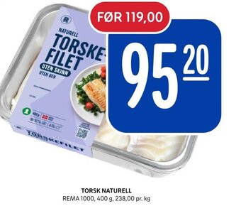 Rema 1000 TORSK NATURELL tilbud