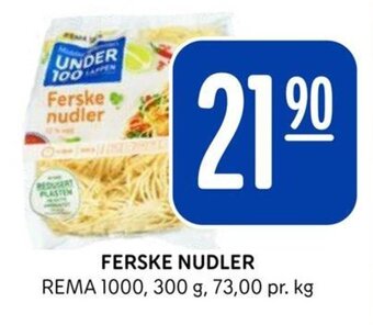 Rema 1000 FERSKE NUDLER tilbud