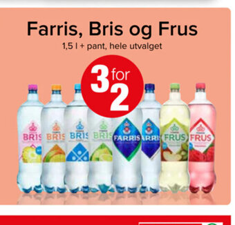 Spar Farris, Bris og Frus tilbud