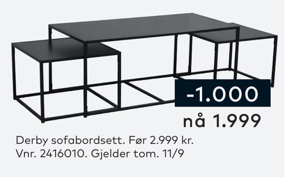 Skeidar Derby sofabordsett tilbud