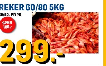 Price Lagerbutikk REKER 60/80 5KG tilbud