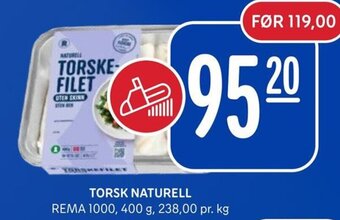 Rema 1000 TORSK NATURELL tilbud