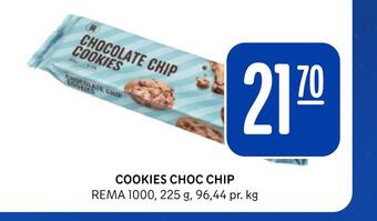 Rema 1000 Cookies choc chip tilbud