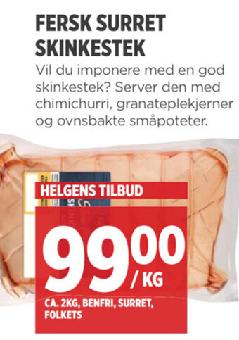 Meny FERSK SURRET SKINKESTEK tilbud