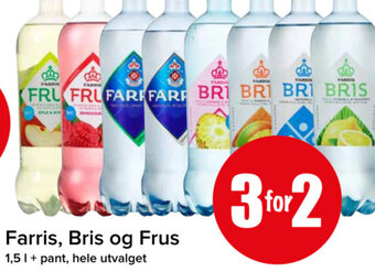 Spar Farris, Bris og Frus tilbud