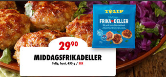 MaxiMat Svinesund MIDDAGSFRIKADELLER Tulip tilbud