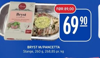 Rema 1000 BRYST M/PANCETTA Stange tilbud