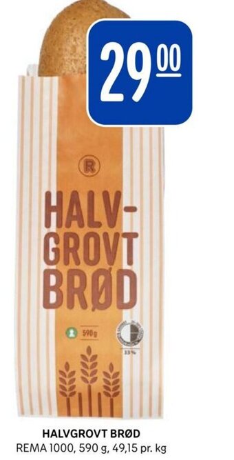 Rema 1000 HALVGROVT BRØD REMA 1000 tilbud