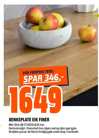 Obs Bygg Benkeplate eik finer tilbud