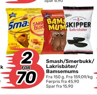 Smash/smørbukk/ lakrisbåter/ bamsemums