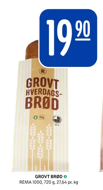 Rema 1000 Grovt brød tilbud