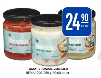 Rema 1000 Tomat-/rømme-/sursild tilbud