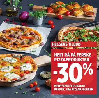 Meny HELT RÅ PÅ FERSKE PIZZAPRODUKTER tilbud