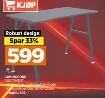 POWER GAMINGBORD DGSTRIKEGT tilbud