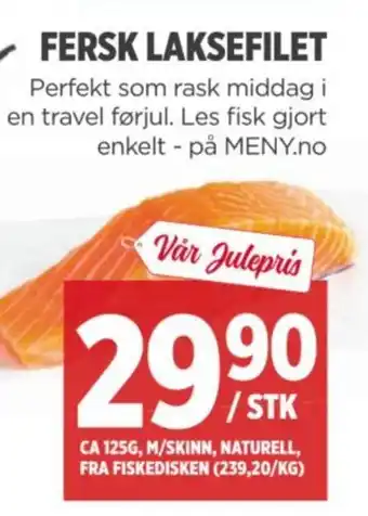Meny FERSK LAKSEFILET tilbud
