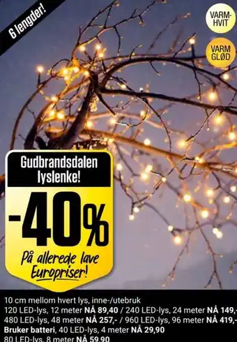 Europris Gudbrandsdalen lyslenke! tilbud