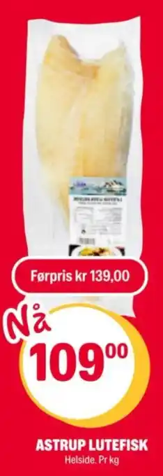 Coop Extra ASTRUP LUTEFISK Helside. Pr kg tilbud