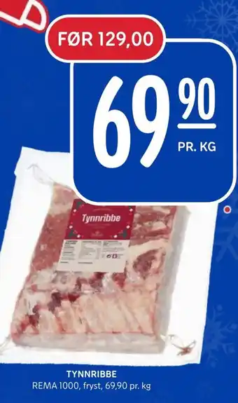 Rema 1000 TYNNRIBBE REMA 1000 tilbud