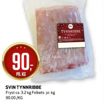 Bunnpris SVIN TYNNRIBBE Fryst ca. 3.2 kg Folkets tilbud