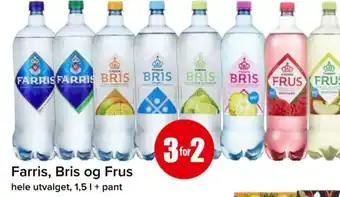 Spar Farris, Bris og Frus tilbud
