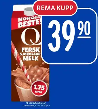 Rema 1000 Q-SJOKOLADEMELK Q-meieriene, 1,75 1, 22,80 pr. 1 tilbud